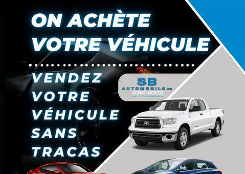 ON ACHÈTE VOTRE VÉHICULE